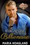 [Billionaire Bachelor Mountain Cove 01] • Bargaining With the Billionaire